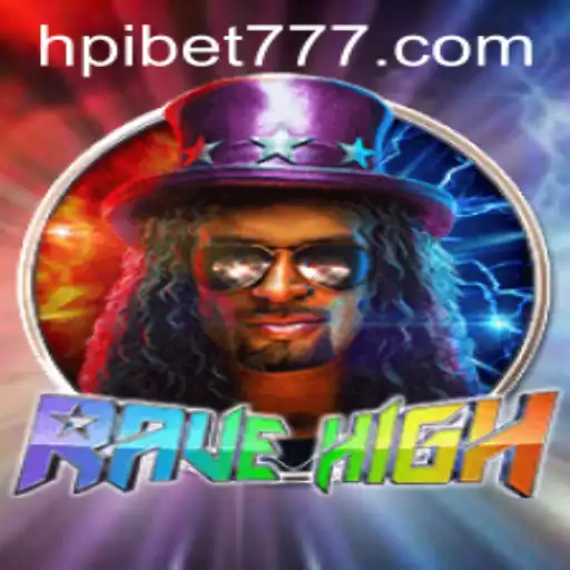 RaveHigh: A Dynamic Gaming Experience with Hpibet